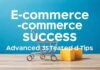 E-Ticaret Başarıları: İlerici Stratejiler ve İpucları E-Commerce Success: Advanced Strategies and Tips