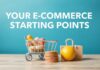 E-Ticaret Başlangıç Noktalarınız: Başarıya Doğru Adımlar Your E-Commerce Starting Points: Steps Towards Success