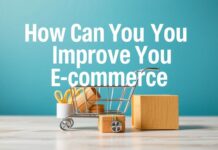 E-ticaret Deneyiminizi Nasıl İyileştirebilirsiniz? How Can You Improve Your E-commerce Experience?