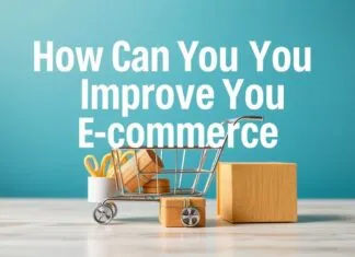 E-ticaret Deneyiminizi Nasıl İyileştirebilirsiniz? How Can You Improve Your E-commerce Experience?