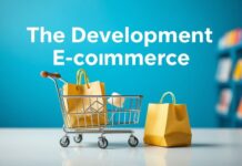 E-Ticaretin Gelişimi ve Online Alışverişin Geleceği The Development of E-Commerce and the Future of Online Shopping
