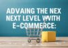 E-Ticaretle İleri Seviyeye Geçmek: İpuçları ve Stratejiler Advancing to the Next Level with E-Commerce: Tips and Strategies